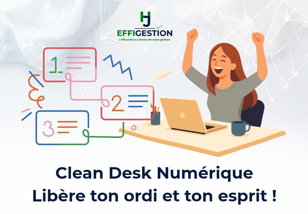 CLEAN DESK NUMERIQUE (tous les mercredis)